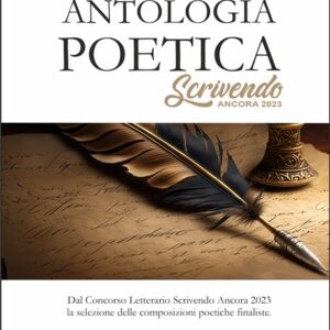 antologia Poetica Scrivendo ancora 2023